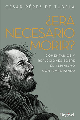  Era Necesario Morir  - Perez De Tudela Cesar