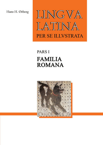 Book : Lingua Latina Per Se Illustrata, Pars I Familia...