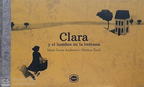 Libro Clara Y El Hombre En La Ventana De Maria Teresa Andrue