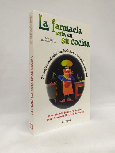 La Farmacia Está En Su Cocina