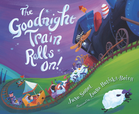 Libro The Goodnight Train Rolls On! - Sobel, June