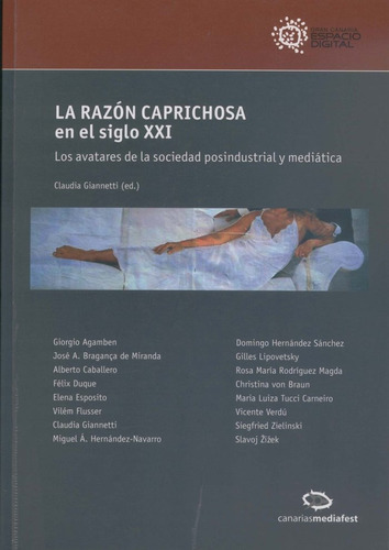 La Razãâ³n Caprichosa En El Siglo Xxi, De Giannetti, Claudia. Editorial Cabildo Insular De Gran Canaria. Departa, Tapa Blanda En Español