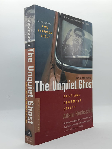 The Unquiet Ghost,russians Remeber Stalin