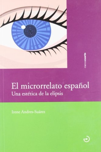 El Microrrelato Español, Irene Suárez, Calamo