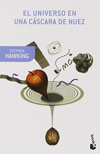 Universo En Una Cascara De Nuez, El - Hawking, Stephen/ Hawk