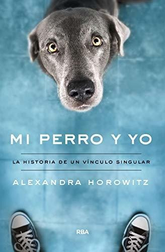 Mi Perro Y Yo (divulgación)