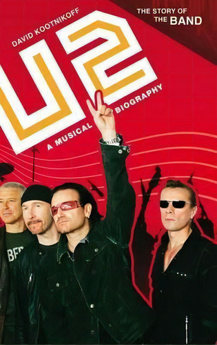 U2, De David Kootnikoff. Editorial Abc Clio, Tapa Dura En Inglés