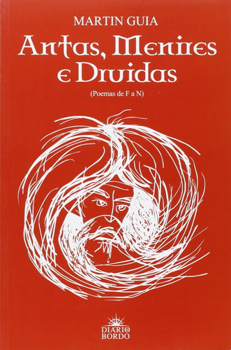 Libro Antas, Menires E Druidas.(poemas De F A N) - Guia, Mar