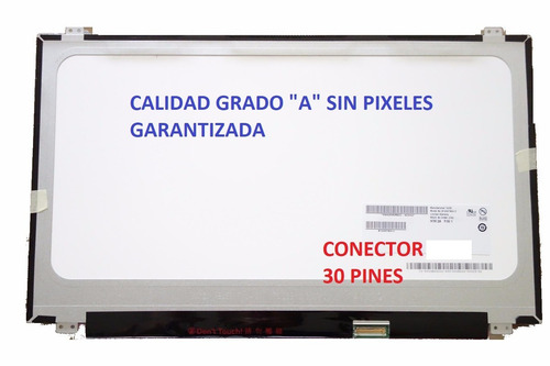 Pantalla 15.6 Slim 30 Pines / Aspire E15 C/garantia 156