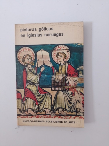 Libro Pinturas Góticas En Iglesias Noruegas