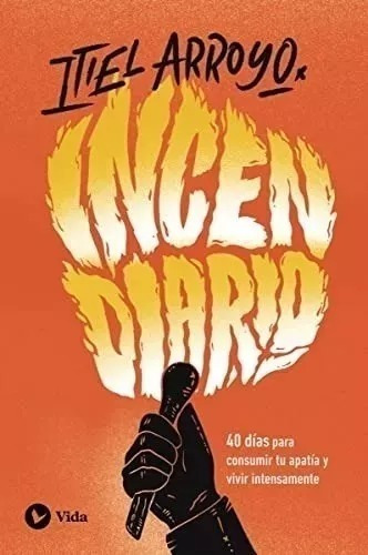 Libro Incendiario - Itiel Arroyo