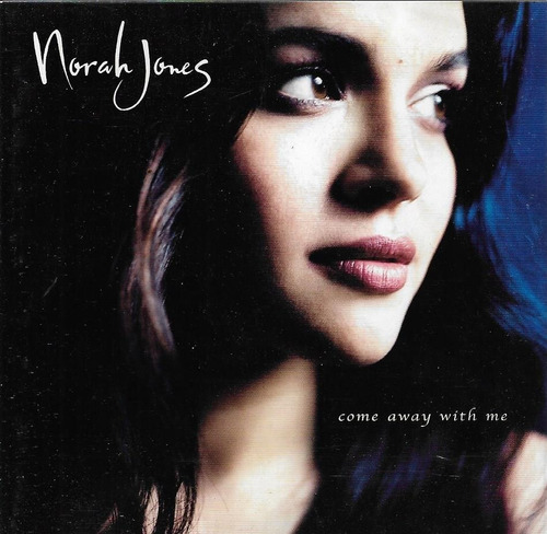 Come Away With Me Norah Jones 