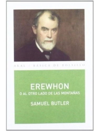 Erewhon O Al Otro Lado De Las Montañas - Samuel Butler