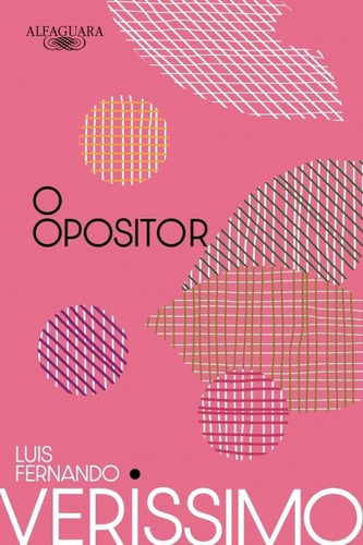 O Opositor (nova Edição), De Luis  Fernando. Editora Companhia Das Letras, Capa Mole Em Português, 2023