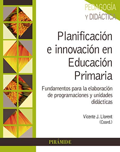 Libro Planificación E Innovación En Educación Primaria De Vi