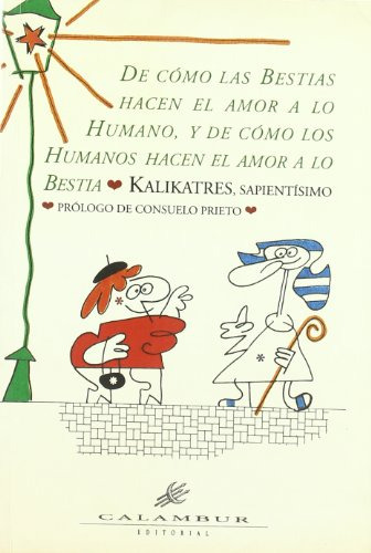 De Como Las Bestias Hacen El Amor A Lo Humano Y De Como Los