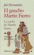 Gaucho Martin Fierro - La Vuelta De Martin Fierro (bibliote