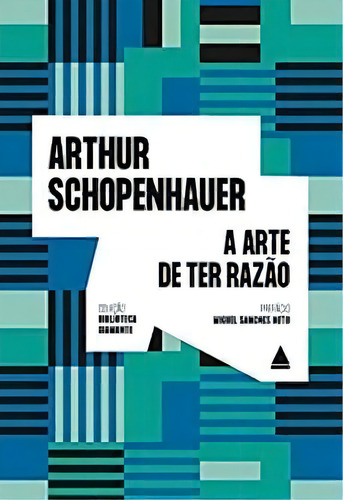 ARTE DE TER RAZAO CPT LASA ,A, de SCHOPENHARUER, ARTHUR. Editora GRUPO EDIOURO em português