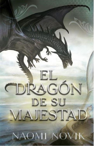 Dragon De Su Majestad, El