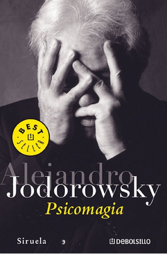 Psicomagia (bolsillo) - Alejandro Jodorowsky - Full