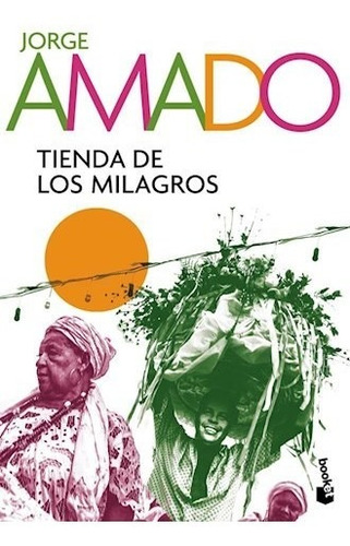 Tienda De Los Milagros - Amado Jorge- Libro- Booket.