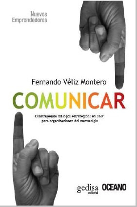 Comunicar, Fernando Veliz Montero, Gedisa