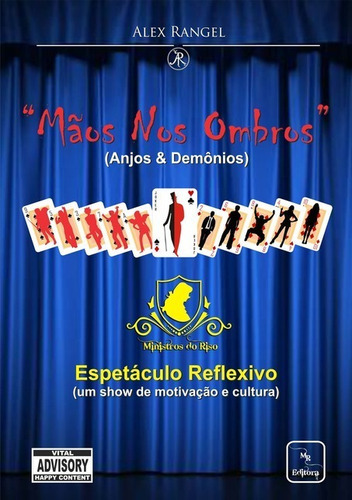  Mãos Nos Ombros  - (anjos & Demônios): Teatro Monólogos (ministros Do Riso), De Alex Rangel. Série Não Aplicável, Vol. 1. Editora Clube De Autores, Capa Mole, Edição 1 Em Português, 2018