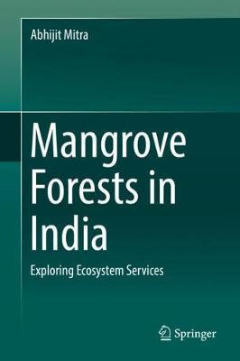 Libro Mangrove Forests In India : Exploring Ecosystem Ser...