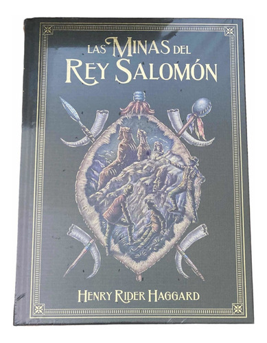 Las Minas Del Rey Salomón- Henry Rider Haggard- Tapa Dura