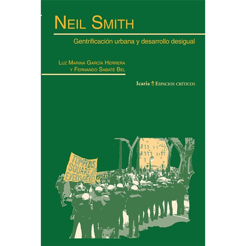 Gentrificacion Urbana Y Desarrollo Desigual. Neil Smith
