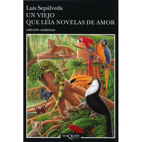 Un Viejo Que Leia Novelas De Amor (nuevo)