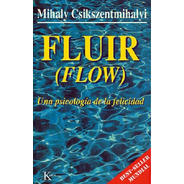 Fluir Flow - Csikszentmihalyi - Libro Nuevo - Envio Rapido