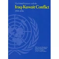 The United Nations And  Iraq Kuwait Conflict Boutros Ghali