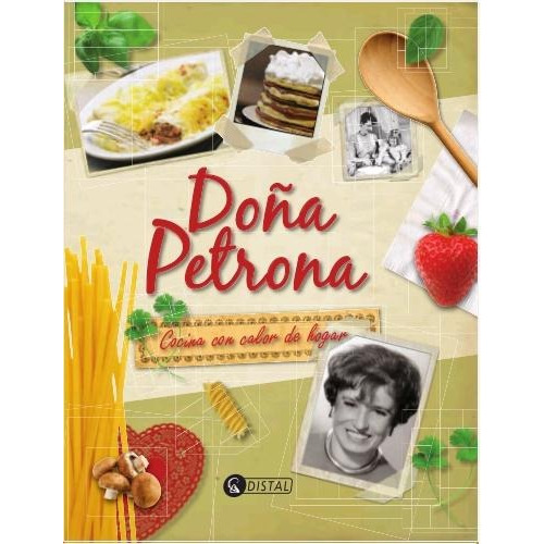 Doña Petrona Cocina Con Calor De Hogar