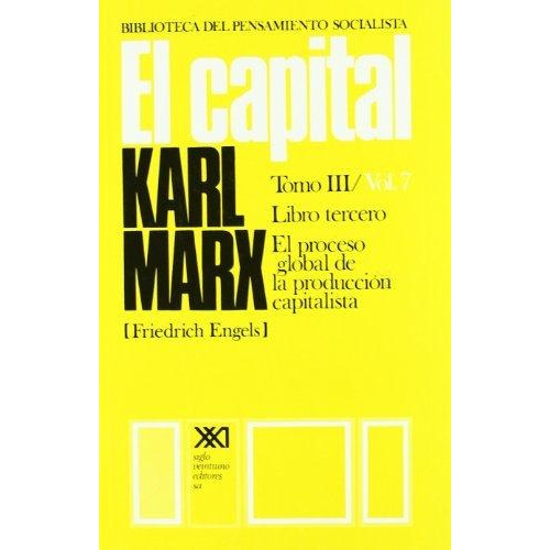 Capital, El. Tomo Iii/vol.7