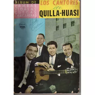 Album De Los Cantores De Quilla -huasi / Ed Verde