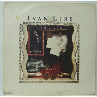 Lp Ivan Lins - Awa Yiô - 1990 - Velas - Novo S/uso