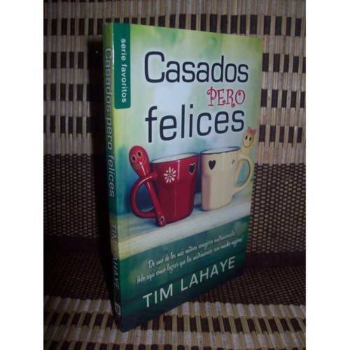 Casados Pero Felices Tim Lahaye