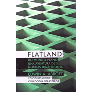 Flatland, Edwin Abbott, Godot