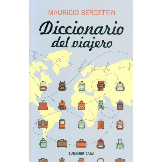 Diccionario Del Viajero / Mauricio Bergstein (envíos)