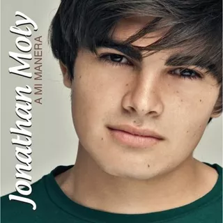 Cd - Jonathan Moly - A Mi Manera - 2011 