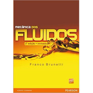 Mecânica Dos Fluidos - 2ª Edição - Revisada-franco Brunetti