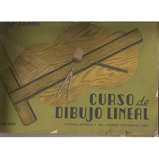 Curso De Dibujo Lineal / Alfeo Zanini / Tercer Año /kapelusz