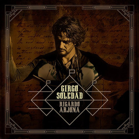 Ricardo Arjona Circo Soledad Cd Nuevo 2017