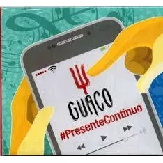 Cd - Guaco - Presente Continuo - 2014 Original Epa