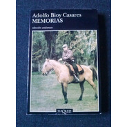 Memorias Adolfo Bioy Casares