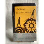 Las Buenas Personas. Nir Baram - Editorial Alfaguara