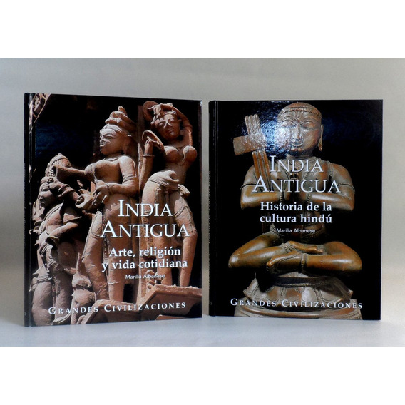 Grandes Civilizaciones  India Antigua 2 Tomos Cultura Hindu