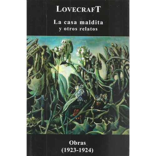 H P Lovecraft - La Casa Maldita Y Otros Relatos Libro Nuevo