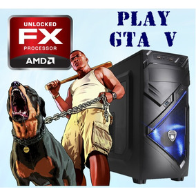 Pc Gamer Fx / Gta V Hd / 8gb / Video 4gb - Envío Gratuito